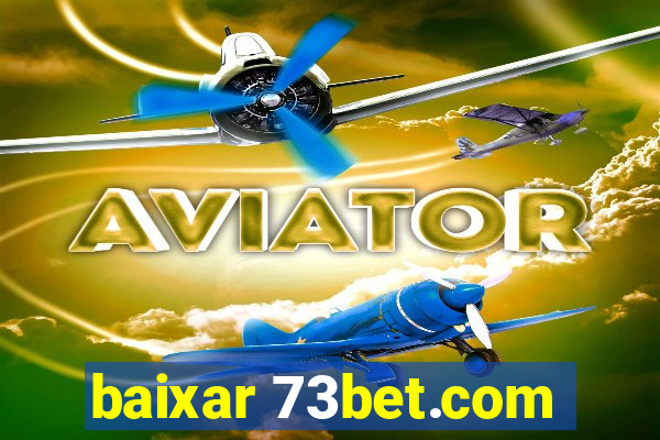 baixar 73bet.com